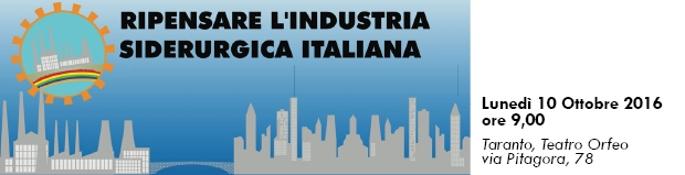 B_Seminario ILVA 10 ottobre 2016-Ripensare l'industria siderurgica italiana.jpg